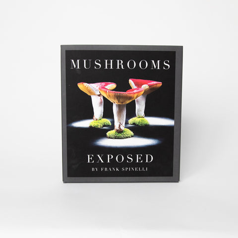 "MUSHROOMS EXPOSED" BOOK BY FRANK SPINELLI